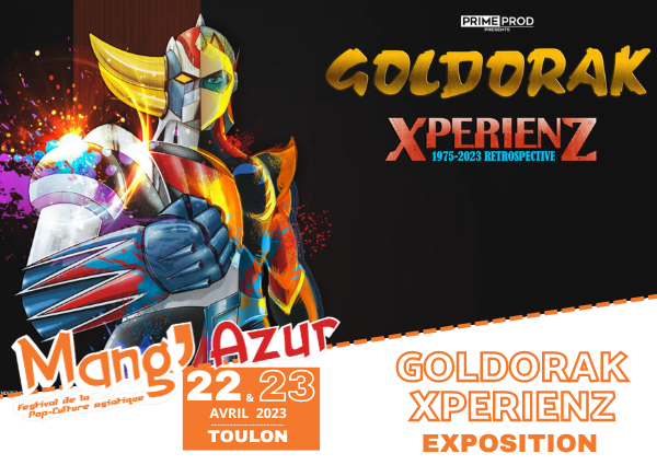EXPOSITION GOLDORAK EXPERIENZ